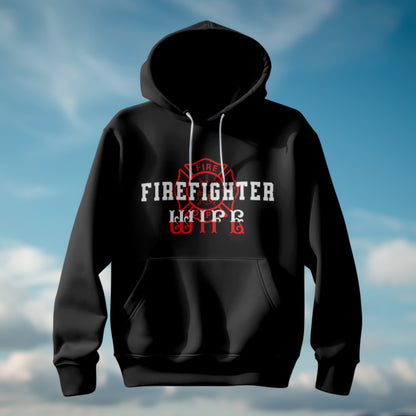 Firefighter Wife Hoodie